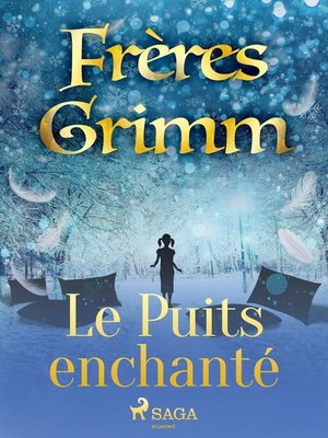cover image of Le Puits enchanté
